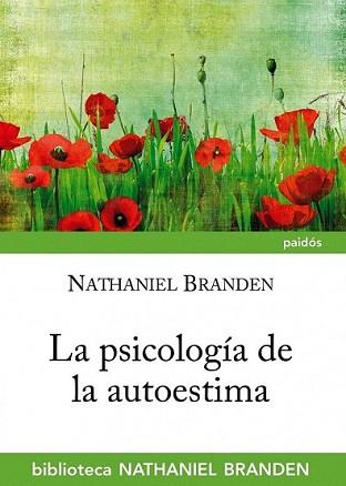 PSICOLOGÍA DE LA AUTOESTIMA, LA | 9788449327001 | BRANDEN, NATHANIEL | Llibreria L'Illa - Llibreria Online de Mollet - Comprar llibres online