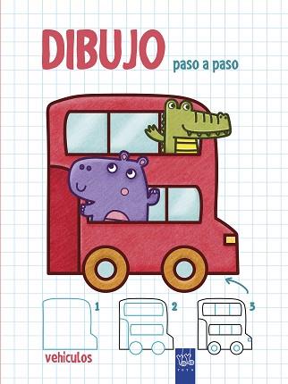 DIBUJO PASO A PASO. VEHÍCULOS | 9788408200352 | YOYO | Llibreria L'Illa - Llibreria Online de Mollet - Comprar llibres online