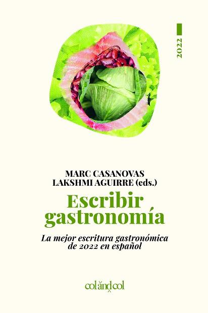 ESCRIBIR GASTRONOMÍA | 9788419483270 | VARIOS AUTORES | Llibreria L'Illa - Llibreria Online de Mollet - Comprar llibres online