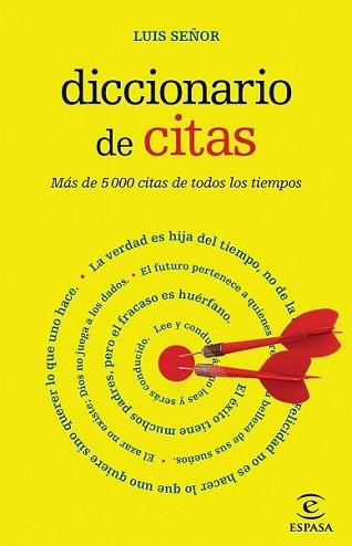 DICCIONARIO DE CITAS | 9788467007473 | SEÑOR, LUIS | Llibreria L'Illa - Llibreria Online de Mollet - Comprar llibres online