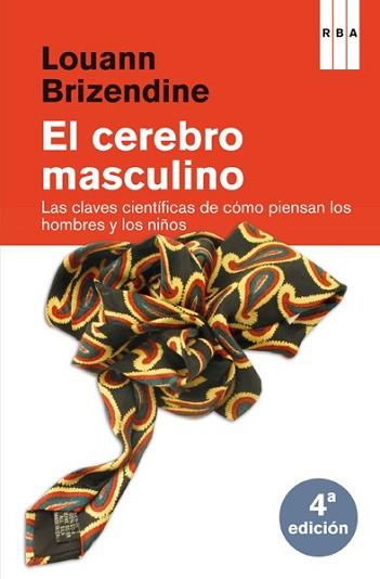 CEREBRO MASCULINO, EL | 9788498678000 | BRIZENDINE, LOUANN | Llibreria L'Illa - Llibreria Online de Mollet - Comprar llibres online