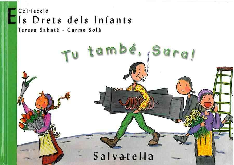 TU TAMBE SARA! | 9788484121800 | SABATE, TERESA / SOLA, CARME | Llibreria L'Illa - Llibreria Online de Mollet - Comprar llibres online