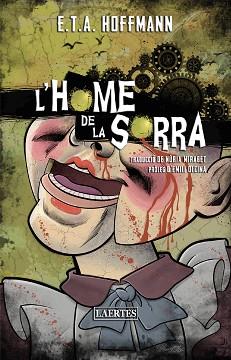 HOME DE LA SORRA, L' | 9788418292651 | HOFFMANN, ERNEST THEODOR AMADEUS | Llibreria L'Illa - Llibreria Online de Mollet - Comprar llibres online