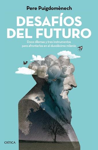 DESAFÍOS DEL FUTURO | 9788416771035 | PUIGDOMÈNECH ROSELL, PERE | Llibreria L'Illa - Llibreria Online de Mollet - Comprar llibres online