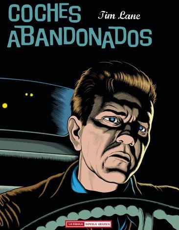 COCHES ABANDONADOS | 9788478338627 | LANE, JIM | Llibreria L'Illa - Llibreria Online de Mollet - Comprar llibres online