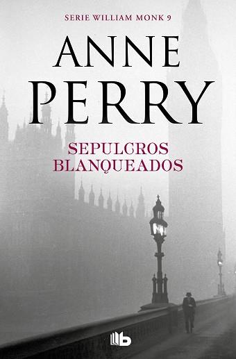 SEPULCROS BLANQUEADOS  | 9788490709429 | PERRY, ANNE | Llibreria L'Illa - Llibreria Online de Mollet - Comprar llibres online