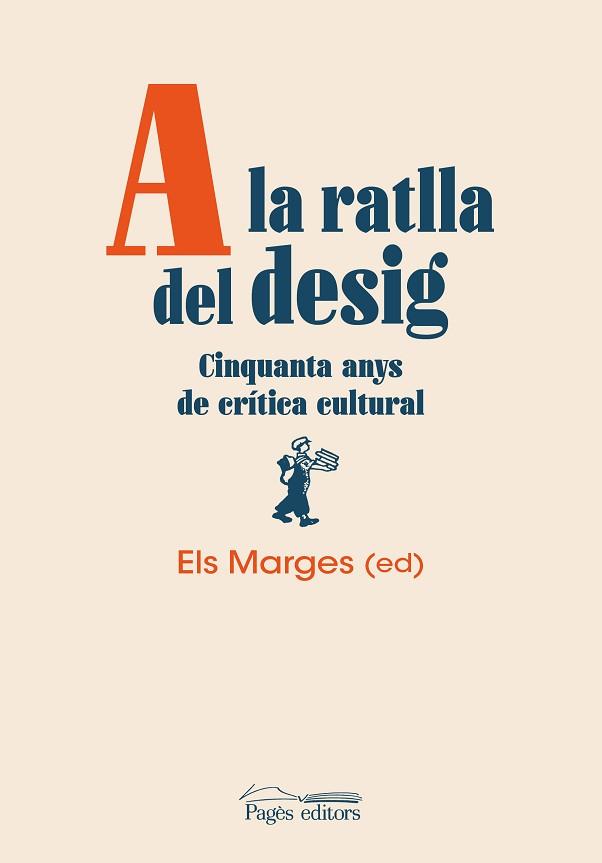 A LA RATLLA DEL DESIG | 9788413035659 | VARIOS AUTORES | Llibreria L'Illa - Llibreria Online de Mollet - Comprar llibres online