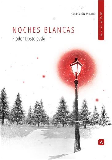 NOCHES BLANCAS | 9788410374201 | DOSTOIEVSKI, FIÓDOR | Llibreria L'Illa - Llibreria Online de Mollet - Comprar llibres online