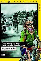 NUNCA MAS | 9788434881808 | LALANA, FERNANDO / ALMARCEGUI, JOSE MARIA | Llibreria L'Illa - Llibreria Online de Mollet - Comprar llibres online