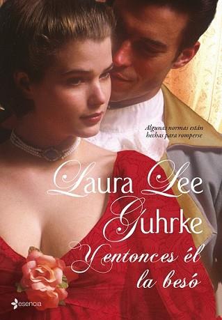 Y ENTONCES EL LA BESO | 9788408086758 | LEE GUHRKE, LAURA | Llibreria L'Illa - Llibreria Online de Mollet - Comprar llibres online