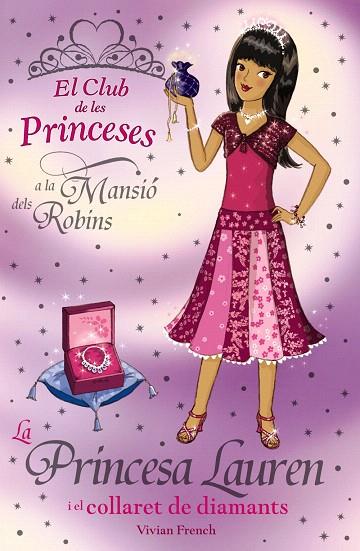 PRINCESA LAUREN I EL COLLARET DE DIAMANTS. LA (CLUB PRINCESE | 9788448923778 | FRENCH, VIVIAN | Llibreria L'Illa - Llibreria Online de Mollet - Comprar llibres online