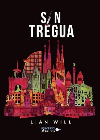 SIN TREGUA | 9788417926199 | WILL, LIAN | Llibreria L'Illa - Llibreria Online de Mollet - Comprar llibres online