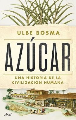 AZÚCAR | 9788434438286 | BOSMA, ULBE | Llibreria L'Illa - Llibreria Online de Mollet - Comprar llibres online