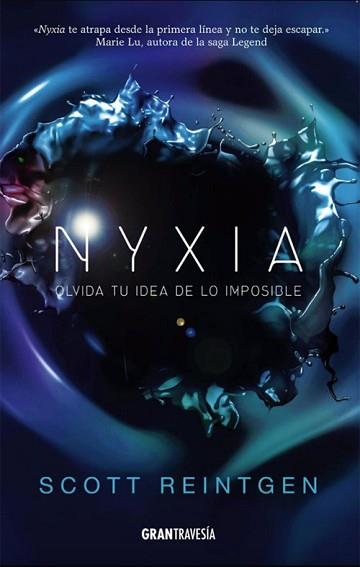 NYXIA | 9788494658754 | REINTGEN, SCOTT | Llibreria L'Illa - Llibreria Online de Mollet - Comprar llibres online