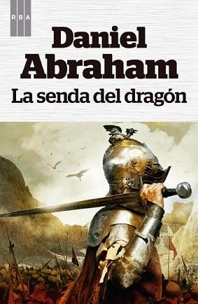 SENDA DEL DRAGÓN, LA | 9788490065877 | ABRAHAM, DANIEL | Llibreria L'Illa - Llibreria Online de Mollet - Comprar llibres online