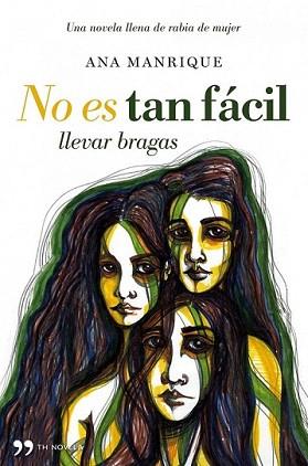 NO ES TAN FACIL LLEVAR BRAGAS | 9788484608653 | MANRIQUE, ANA | Llibreria L'Illa - Llibreria Online de Mollet - Comprar llibres online