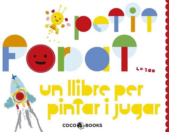 PETIT FORAT (CAT) | 9788493847173 | ZOO, LA | Llibreria L'Illa - Llibreria Online de Mollet - Comprar llibres online