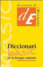 DICCIONARI BÀSIC DE LA LLENGUA CATALANA | 9788441219519 | DIVERSOS AUTORS | Llibreria L'Illa - Llibreria Online de Mollet - Comprar llibres online