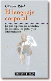 LENGUAJE CORPORAL, EL | 9788441406797 | REBEL, GUNTHER | Llibreria L'Illa - Llibreria Online de Mollet - Comprar llibres online