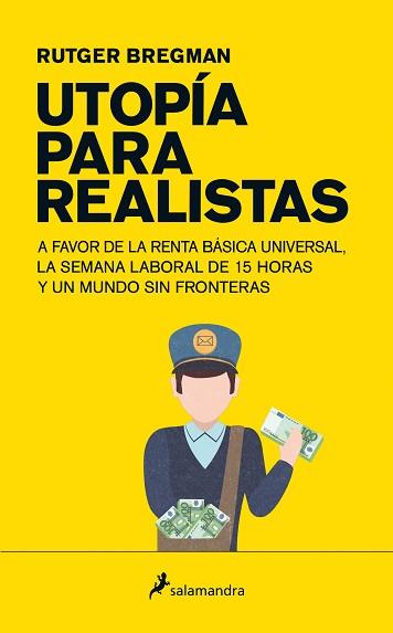 UTOPÍA PARA REALISTAS | 9788498387995 | BREGMAN, RUTGER | Llibreria L'Illa - Llibreria Online de Mollet - Comprar llibres online