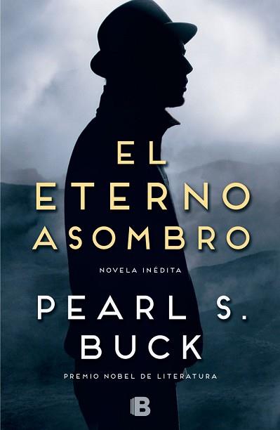 ETERNO ASOMBRO, EL | 9788466655453 | BUCK, PEARL S. | Llibreria L'Illa - Llibreria Online de Mollet - Comprar llibres online