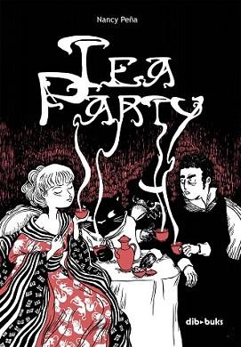 TEA PARTY | 9788493688035 | PEÑA, NANCY | Llibreria L'Illa - Llibreria Online de Mollet - Comprar llibres online