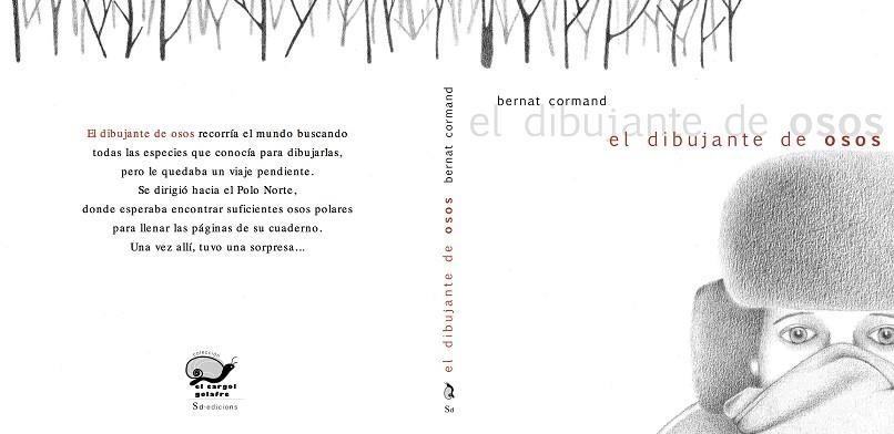 DIBUJANTE DE OSOS, EL | 9788494179105 | CORMAND RIFÁ, BERNAT | Llibreria L'Illa - Llibreria Online de Mollet - Comprar llibres online