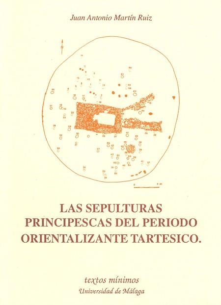 SEPULTURAS PRINCIPESCAS DEL PERIODO ORIENTALIZANTE | 9788474966022 | Llibreria L'Illa - Llibreria Online de Mollet - Comprar llibres online