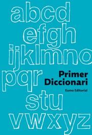 PRIMER DICCIONARI | 9788497664127 | A.A.V.V. | Llibreria L'Illa - Llibreria Online de Mollet - Comprar llibres online