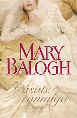 CASATE CONMIGO | 9788499087542 | BALOGH, MARY | Llibreria L'Illa - Llibreria Online de Mollet - Comprar llibres online