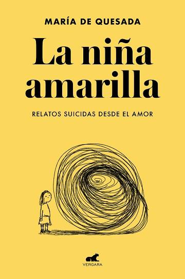 NIÑA AMARILLA, LA | 9788418045806 | DE QUESADA, MARÍA | Llibreria L'Illa - Llibreria Online de Mollet - Comprar llibres online