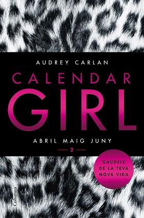 CALENDAR GIRL 2  | 9788466421089 | CARLAN, AUDREY | Llibreria L'Illa - Llibreria Online de Mollet - Comprar llibres online