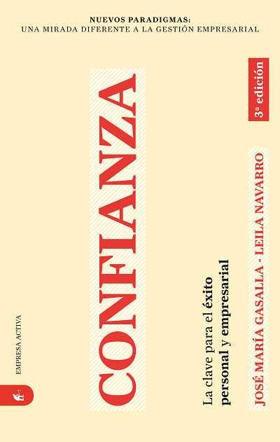 CONFIANZA | 9788492452064 | GASALLA DAPENA, JOSÉ MARÍA/NAVARRO, LEILA | Llibreria L'Illa - Llibreria Online de Mollet - Comprar llibres online