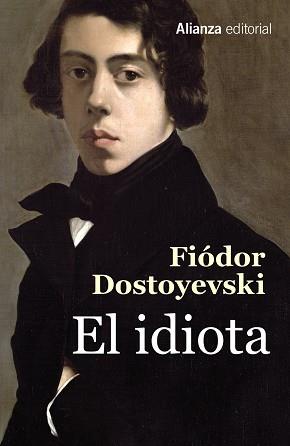 IDIOTA, EL | 9788491049593 | DOSTOYEVSKI, FIÓDOR | Llibreria L'Illa - Llibreria Online de Mollet - Comprar llibres online