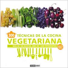 300 TÉCNICAS DE LA COCINA VEGETARIANA | 9788475567785 | MÁÑEZ, CARLOTA | Llibreria L'Illa - Llibreria Online de Mollet - Comprar llibres online