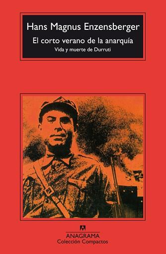 CORTO VERANO DE LA ANARQUIA, EL | 9788433967060 | MAGNUS ENZENSBERGER, HANS | Llibreria L'Illa - Llibreria Online de Mollet - Comprar llibres online