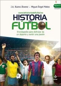 HISTORIA DEL FUTBOL | 9788441421592 | BUENO, JUAN ANTONIO | Llibreria L'Illa - Llibreria Online de Mollet - Comprar llibres online