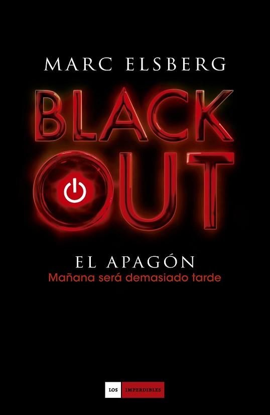 BLACKOUT | 9788416261192 | ELSBERG, MARC | Llibreria L'Illa - Llibreria Online de Mollet - Comprar llibres online