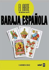 ADIVINAR CON LA BARAJA ESPAÑOLA, EL | 9788441428300 | DIAZ, CARMEN | Llibreria L'Illa - Llibreria Online de Mollet - Comprar llibres online