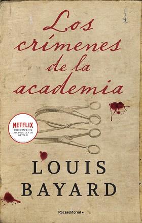 CRIMENES DE LA ACADEMIA, LOS | 9788418870309 | BAYARD, LOUIS | Llibreria L'Illa - Llibreria Online de Mollet - Comprar llibres online