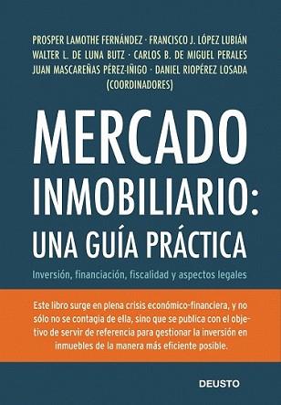 MERCADO INMOBILIARIO: UNA GUIA PRACTICA | 9788423426966 | VV.AA. | Llibreria L'Illa - Llibreria Online de Mollet - Comprar llibres online