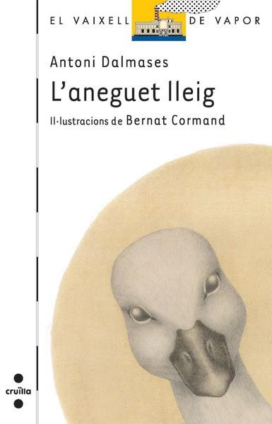 ANEGUET LLEIG, L' | 9788466123259 | DALMASES, ANTONI | Llibreria L'Illa - Llibreria Online de Mollet - Comprar llibres online