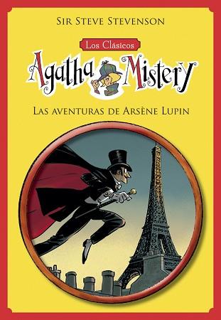 CLÁSICOS DE AGATHA MISTERY 2. LAS AVENTURAS DE ARSÈNE LUPIN, LOS | 9788424671327 | STEVENSON, SIR STEVE | Llibreria L'Illa - Llibreria Online de Mollet - Comprar llibres online