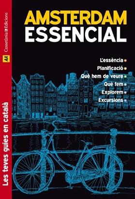 AMSTERDAM ESSENCIAL | 9788415403555 | GARCÍA NISA, CINTIA | Llibreria L'Illa - Llibreria Online de Mollet - Comprar llibres online