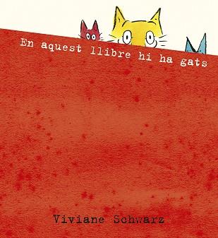 EN AQUEST LLIBRE HI HA GATS | 9788410406094 | SCHWARZ, VIVIANE | Llibreria L'Illa - Llibreria Online de Mollet - Comprar llibres online