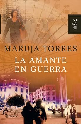 AMANTE EN GUERRA, LA | 9788408071167 | TORRES, MARUJA | Llibreria L'Illa - Llibreria Online de Mollet - Comprar llibres online