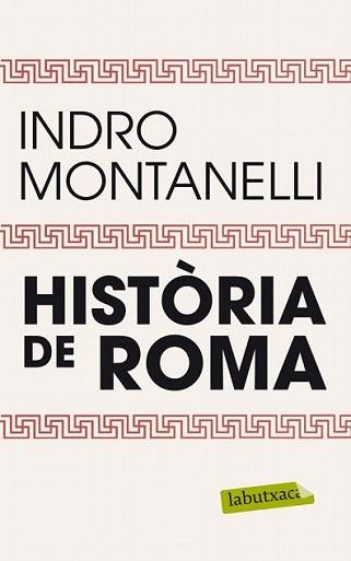 HISTÒRIA DE ROMA | 9788499304229 | MONTANELLI, INDRO | Llibreria L'Illa - Llibreria Online de Mollet - Comprar llibres online