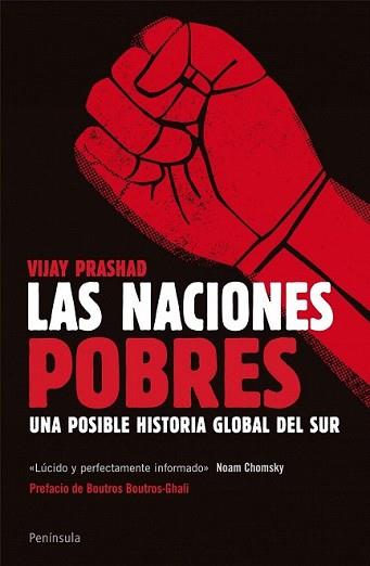 NACIONES POBRES, LAS | 9788499422411 | PRASHAD, VIJAY | Llibreria L'Illa - Llibreria Online de Mollet - Comprar llibres online