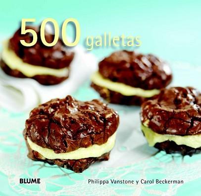 500 GALLETAS | 9788415317609 | VANSTONE, PHILIPPA/BECKERMAN, CAROL | Llibreria L'Illa - Llibreria Online de Mollet - Comprar llibres online