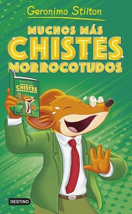 MUCHOS MÁS CHISTES MORROCOTUDOS | 9788408290179 | STILTON, GERONIMO | Llibreria L'Illa - Llibreria Online de Mollet - Comprar llibres online